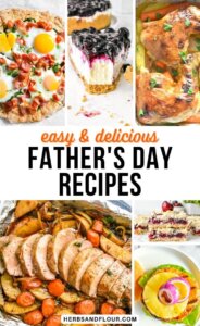 Father's Day recipes picture collage showing breakfast, dinner and dessert recipes.